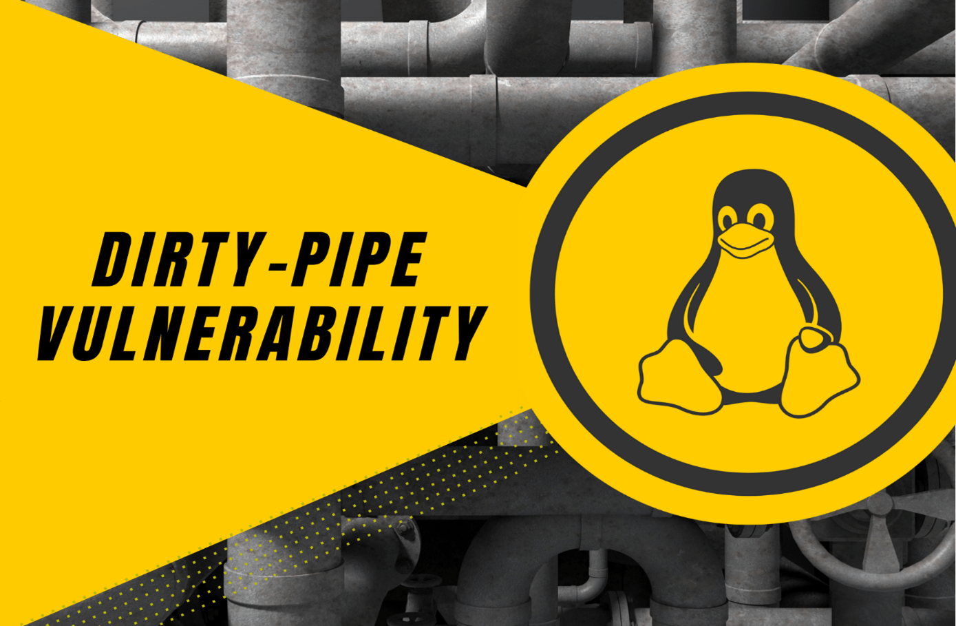 Dirty Pipe – Privilege Escalation Vulnerability in Linux